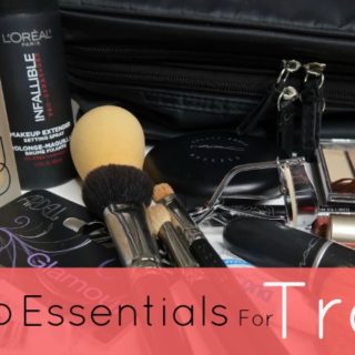 Makeup Essentials For Travel – How To Minimize Your Packing