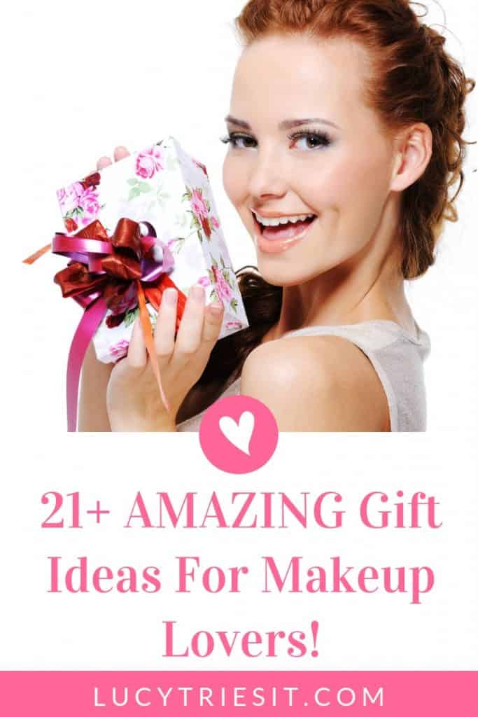 Amazing Gift Ideas For Makeup Lovers